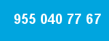 955 040 77 67